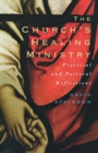 Image for The Church&#39;s Healing Ministry