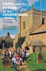 Image for Faith and the Future of the Countryside