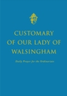 Image for Customary of Our Lady of Walsingham