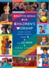 Image for Creative Ideas for Children&#39;s Worship Year C