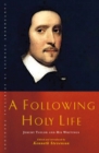 Image for A Following Holy Life: Jeremy Taylor and His Writings