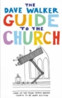 Image for The Dave Walker guide to the Church