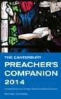 Image for The Canterbury preacher&#39;s companion 2014: complete sermons for Sunday, festivals and special occasions