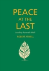 Image for Peace at the last  : a guide to good funeral ministry