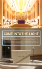 Image for Come into the Light