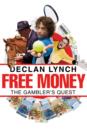 Image for Free money  : the gambler&#39;s quest