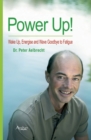 Image for Power up!  : wake up, energise, and wave goodbye to fatigue