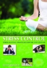 Image for Stress control  : stress-busting strategies for the 21st century