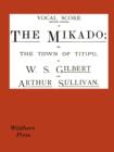 Image for The Mikado Vocal Score (Revised Edition)