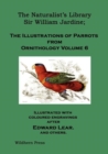 Image for The Naturalist&#39;s Library. The Illustrations of Parrots (Ornithology Volume 6)