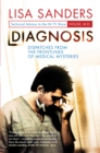 Image for Diagnosis  : dispatches from the frontlines of medical mysteries
