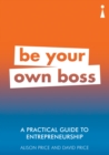 Image for A Practical Guide to Entrepreneurship