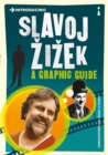 Image for Introducing Slavoj Zizek: a graphic guide