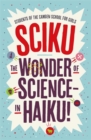 Image for Sciku  : the wonder of science - in haiku!