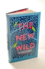 Image for The new wild  : why invasive species will be nature&#39;s salvation