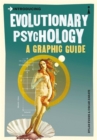 Image for Introducing evolutionary psychology: a graphic guide