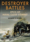Image for Destroyer Battles: Epics of Naval Close Combat