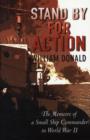 Image for Stand by for Action: the Memoirs of a Small Ship Commander in Wwii