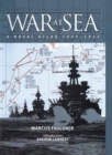 Image for War at Sea: A Naval Atlas 1939-1945