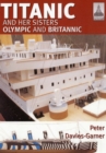 Image for Ship Craft 18: Titanic and Her Sisters Olympic and Britannic