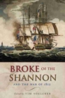 Image for Broke of the Shannon and the War 1812