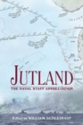 Image for Jutland: The Naval Staff Appreciation