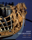 Image for Ship Decoration, 1630-1780