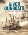 Image for River Gunboats: An Illustrated Encyclopaedia
