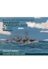 Image for British and Commonwealth Warship Camouflage of WW II: Vol 3