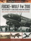 Image for Focke-Wulf Fw 200: The Luftwaffe&#39;s Long Range Maritime Bomber