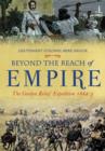 Image for Beyond the reach of empire  : the Gordon Relief Expedition, 1884-5