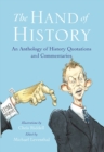 Image for Hand of History: An Anthology of Quotes and Commentaries