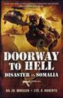 Image for Doorway to Hell: Disaster in Somalia
