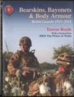 Image for Bearskins, bayonets &amp; body armour