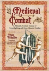 Image for Medieval Combat: A Fifteenth-Century Manual of Swordfighting and Close-Quarter Combat