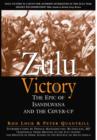 Image for Zulu Victory: The Epic of Isandlwana and the Cover-up