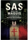 Image for SAS with the Maquis in Action with the French Resistance