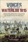 Image for Voices from the Past: Waterloo 1815