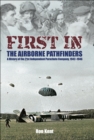 Image for First in  - the airborne pathfinders