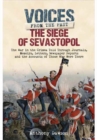 Image for The Siege of Sevastopol 1854 - 1855