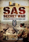Image for SAS: Secret War: Operation Storm in the Middle East