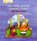 Image for The Milk and the Jasmine Flower and Other Stories