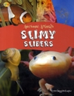Image for Slimy sliders
