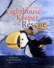 Image for The Littlest Lighthouse Keeper to the Rescue