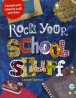 Image for Rock Your School Stuff