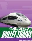 Image for Bullet trains-- and other fast machines on rails