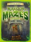 Image for The Mansion of Mazes (Maths Quest)