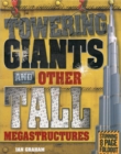 Image for Towering giants and other tall megastructures