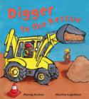 Image for Digger to the Rescue