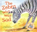 Image for The Zebra Who Was Sad